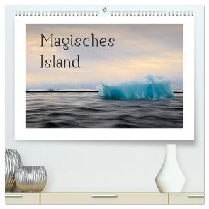 Magisches Island (hochwertiger Premium Wandkalender 2024 DIN A2 quer), Kunstdruck in Hochglanz von Eckmiller,  Martin