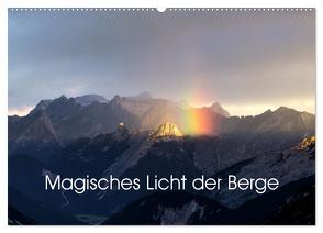 Magisches Licht der Berge (Wandkalender 2024 DIN A2 quer), CALVENDO Monatskalender von Forstner,  Franz