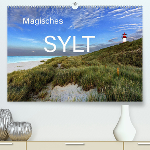 Magisches Sylt (Premium, hochwertiger DIN A2 Wandkalender 2023, Kunstdruck in Hochglanz) von Tangermann,  Franz