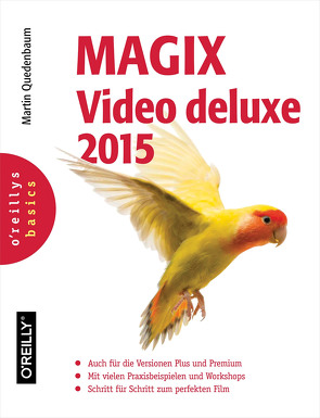 MAGIX Video deluxe 2015 von Quedenbaum,  Martin