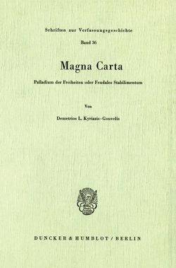 Magna Carta. von Kyriazis-Gouvelis,  Demetrios L.