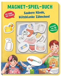 Magnet-Spiel-Buch Saubere Hände, blitzblanke Zähnchen! Lernspaß mit 16 Magneten von Campanella,  Marco