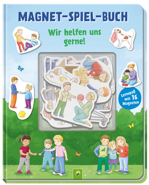 Magnet-Spiel-Buch Wir helfen uns gerne! Lernspaß mit 16 Magneten von Dieken,  Svenja, Spießmacher,  Iris