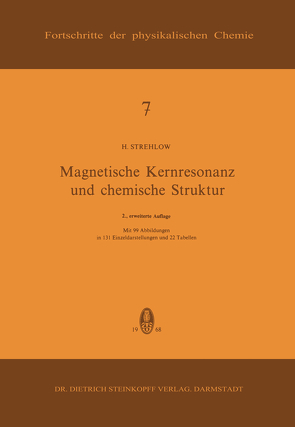 Magnetische Kernresonanz und Chemische Struktur von Strehlow,  H.