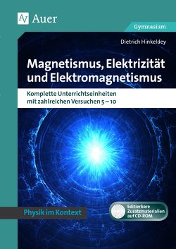 Magnetismus, Elektrizität und Elektromagnetismus von Hinkeldey,  Dietrich