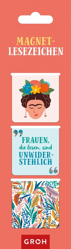 Magnetlesezeichen Frauen, die lesen, sind unwiderstehlich von Groh Verlag