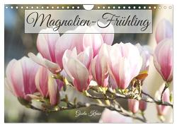 Magnolien-Frühling (Wandkalender 2024 DIN A4 quer), CALVENDO Monatskalender von Kruse,  Gisela