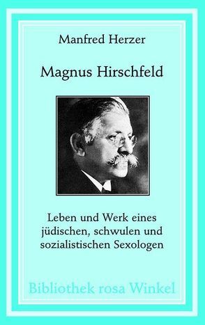 Magnus Hirschfeld von Herzer,  Manfred
