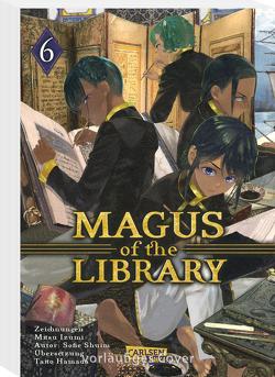 Magus of the Library 6 von Ilgert,  Sakura, Izumi,  Mitsu