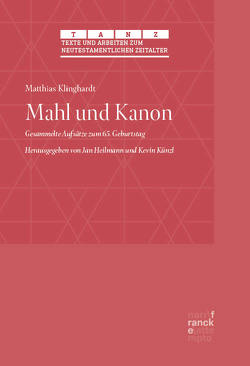 Mahl und Kanon von Klinghardt,  Matthias