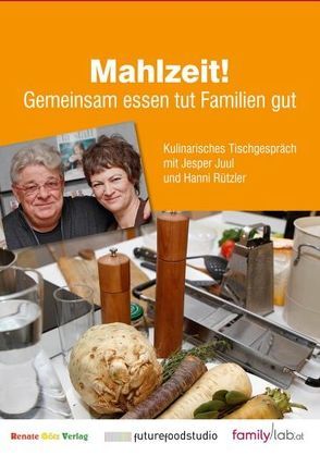 Mahlzeit! von Juul,  Jesper, Rützler,  Hanni