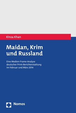 Maidan, Krim und Russland von Khan,  Kinza