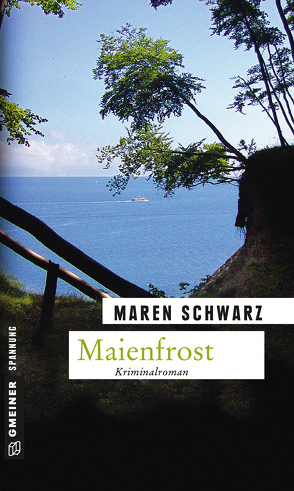 Maienfrost von Schwarz,  Maren