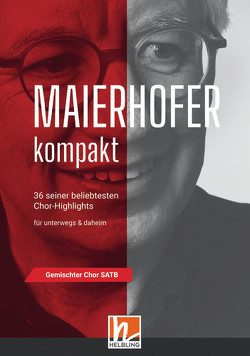 Maierhofer kompakt SATB – Kleinformat von Maierhofer,  Lorenz
