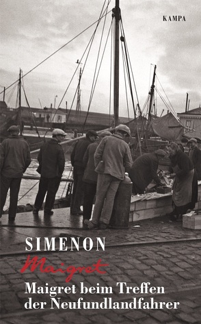 Maigret beim Treffen der Neufundlandfahrer von Simenon,  Georges, Wille,  Hansjürgen;Klau,  Barbara;Madlung,  Mirjam