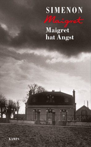 Maigret hat Angst von Brands,  Bärbel, Klau,  Barbara, Schindel,  Robert, Simenon,  Georges, Wille,  Hansjürgen