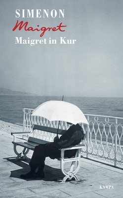 Maigret in Kur von Simenon,  Georges, Wille,  Hansjürgen;Klau,  Barbara;Brands,  Bärbel