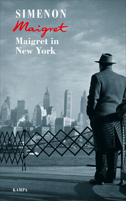 Maigret in New York von Jolles,  Bernhard, Madlung,  Mirjam, Simenon,  Georges