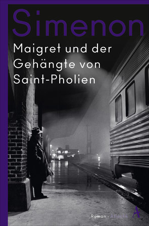 Maigret und der Gehängte von Saint-Pholien von Meier,  Gerhard, Simenon,  Georges