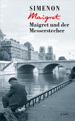 Maigret und der Messerstecher von Klau,  Barbara, Künne,  Cornelia, Simenon,  Georges, Wille,  Hansjürgen