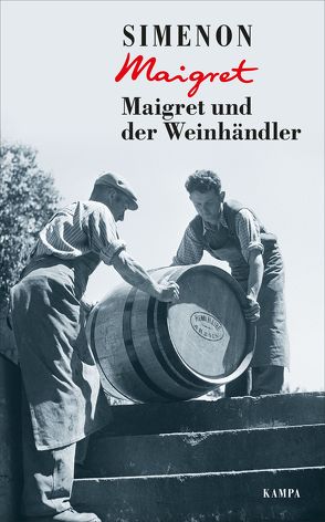 Maigret und der Weinhändler von Klau,  Barbara, Madlung,  Mirjam, Simenon,  Georges, Wille,  Hansjürgen