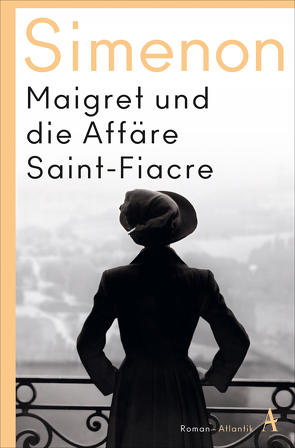 Maigret und die Affäre Saint-Fiacre von Klau,  Barbara, Madlung,  Mirjam, Simenon,  Georges, Wille,  Hansjürgen