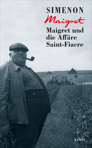 Maigret und die Affäre Saint-Fiacre von Camilleri,  Andrea, Simenon,  Georges, Wille,  Hansjürgen;Klau,  Barbara;Madlung,  Mirjam