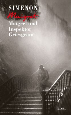 Maigret und Inspektor Griesgram von Brands,  Bärbel, Klau,  Barbara, Simenon,  Georges, Wille,  Hansjürgen