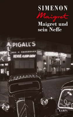 Maigret und sein Neffe von Arntz,  Heiko, Klau,  Barbara, Simenon,  Georges, Wille,  Hansjürgen