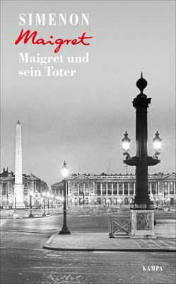 Maigret und sein Toter von Heidenreich,  Gert, Klau,  Barbara, Marzolff,  Sophia, Simenon,  Georges, Wille,  Hansjürgen