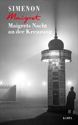 Maigrets Nacht an der Kreuzung von Brands,  Bärbel, Klau,  Barbara, Simenon,  Georges, Wille,  Hansjürgen