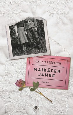 Maikäferjahre von Höflich,  Sarah