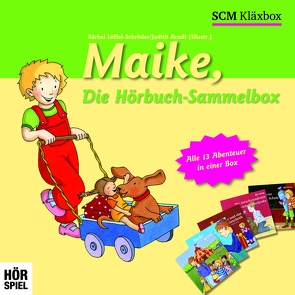 Maike – Die Hörbuch-Sammelbox von Löffel-Schröder,  Bärbel