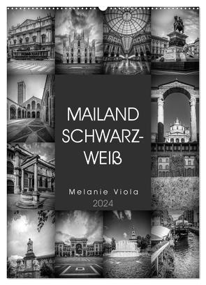 MAILAND SCHWARZWEIß (Wandkalender 2024 DIN A2 hoch), CALVENDO Monatskalender von Viola,  Melanie