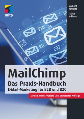MailChimp von Keukert,  Michael, Kollewe,  Tobias