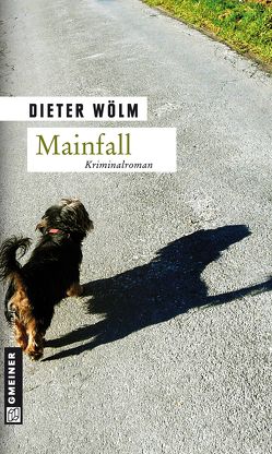 Mainfall von Wölm,  Dieter