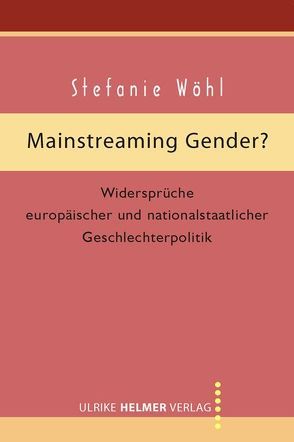 Mainstreaming Gender? von Woehl,  Stefanie