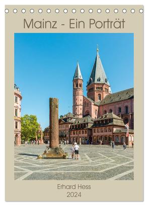 Mainz – Ein Porträt (Tischkalender 2024 DIN A5 hoch), CALVENDO Monatskalender von Hess,  www.ehess.de,  Erhard