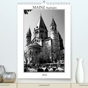 Mainz Highlights (Premium, hochwertiger DIN A2 Wandkalender 2022, Kunstdruck in Hochglanz) von Möller,  Michael