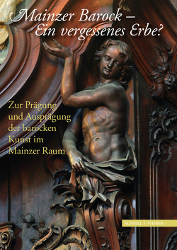 Mainzer Barock von Generaldirektion Kulturelles Erbe, Katholische Akademie des Bistums Mainz