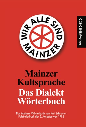 Mainzer Wörterbuch von Schramm,  Karl, von Roesgen,  Dr. Manfred