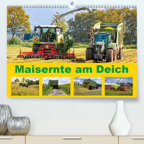 Maisernte am Deich (Premium, hochwertiger DIN A2 Wandkalender 2021, Kunstdruck in Hochglanz) von Jannusch,  Andreas