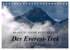 Majestätische Bergwelten – Der Everest Trek (Tischkalender 2024 DIN A5 quer), CALVENDO Monatskalender von Tschöpe,  Frank