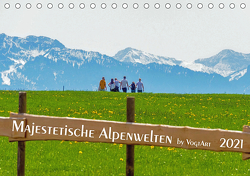 Majestetische Alpenwelt (Tischkalender 2021 DIN A5 quer) von VogtArt