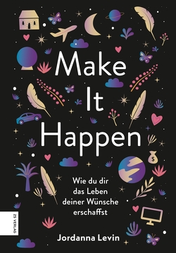 Make It Happen von Levin,  Jordanna