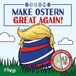 Make Ostern great again von Riva Verlag