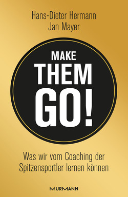 Make them go! von Hermann,  Hans-Dieter, Mayer,  Jan