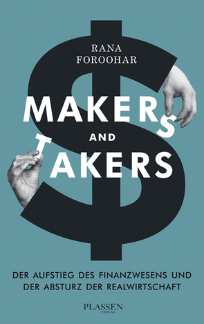 Makers and Takers von Foroohar,  Rana, Neumüller,  Egbert