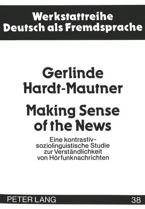 Making Sense of the News von Mautner,  Gerlinde