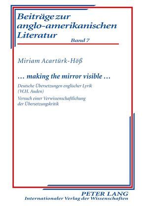 … making the mirror visible … von Acartürk-Höß,  Miriam